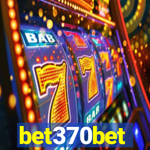 bet370bet