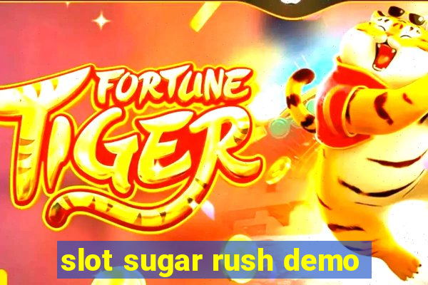 slot sugar rush demo