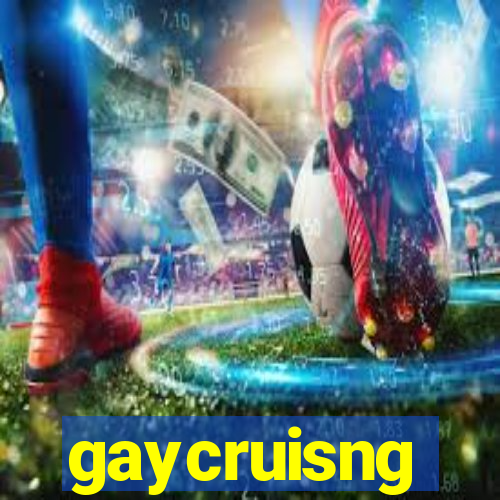 gaycruisng