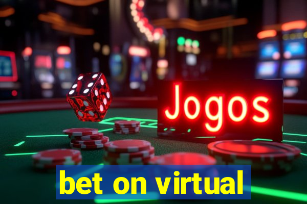 bet on virtual