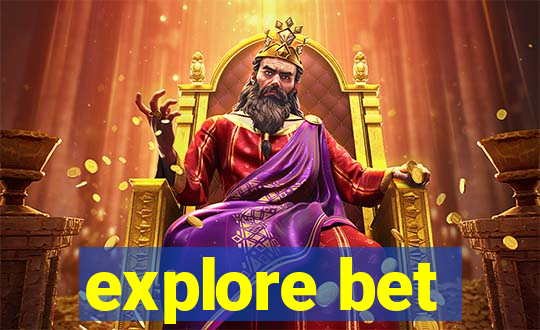 explore bet