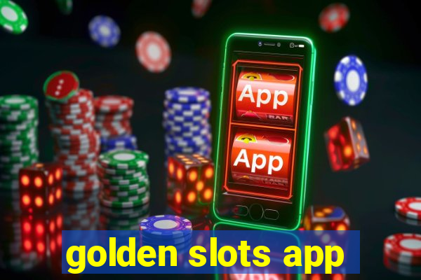 golden slots app