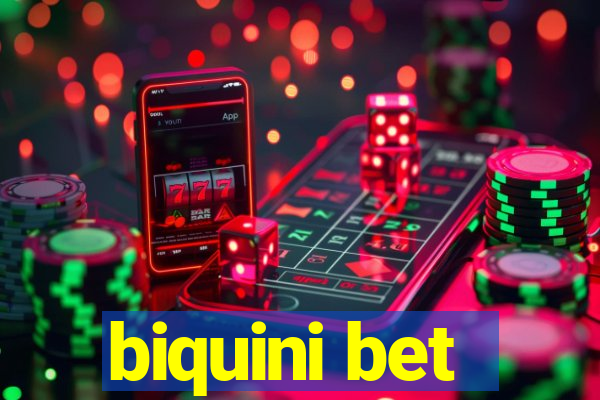 biquini bet