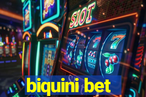 biquini bet