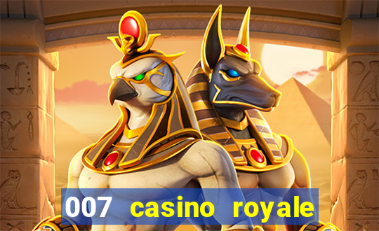 007 casino royale poker scene dublado