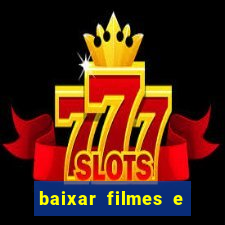 baixar filmes e series online mp4