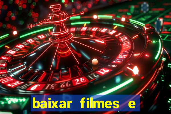 baixar filmes e series online mp4