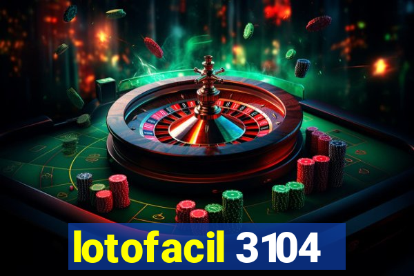 lotofacil 3104