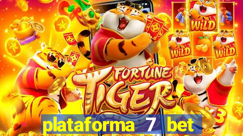 plataforma 7 bet paga mesmo