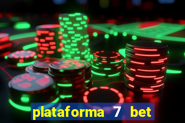 plataforma 7 bet paga mesmo