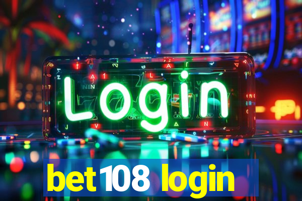 bet108 login