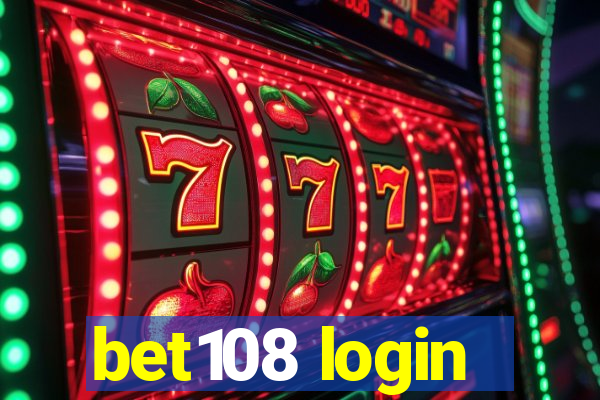 bet108 login