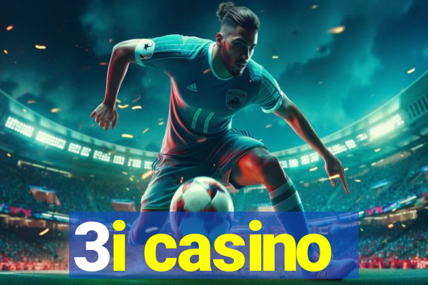 3i casino