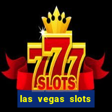 las vegas slots online free