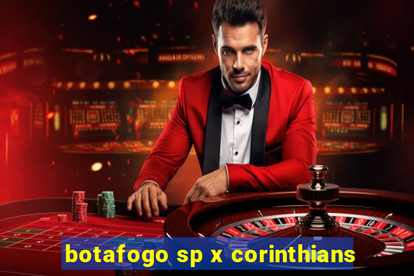 botafogo sp x corinthians