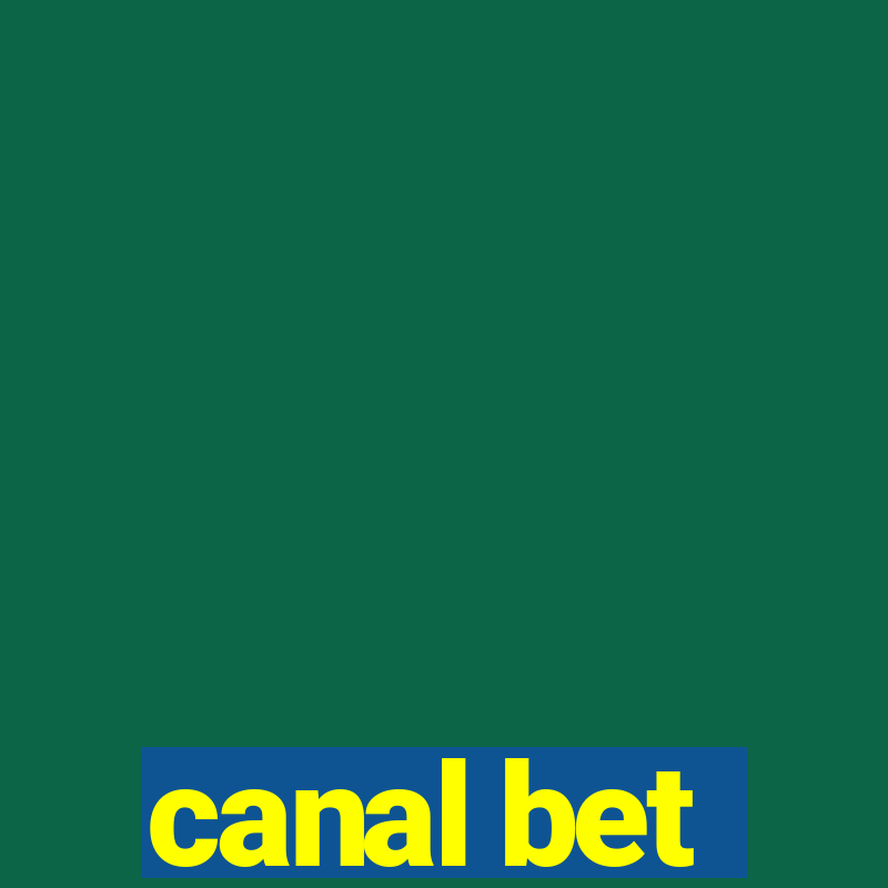 canal bet