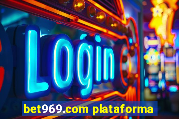 bet969.com plataforma