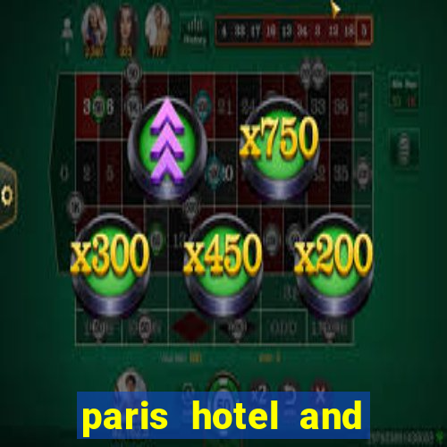 paris hotel and casino las vegas