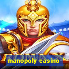 manopoly casino