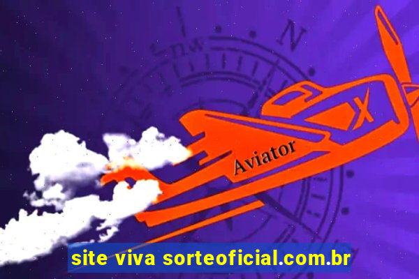 site viva sorteoficial.com.br