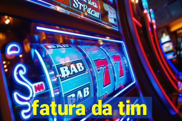 fatura da tim