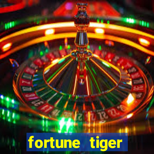 fortune tiger deposito 5 reais