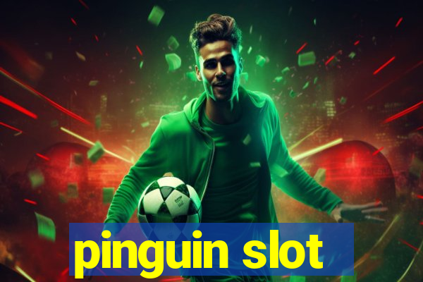 pinguin slot