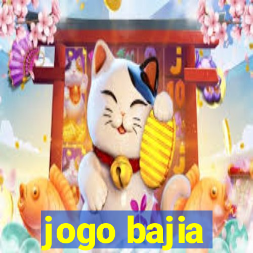 jogo bajia