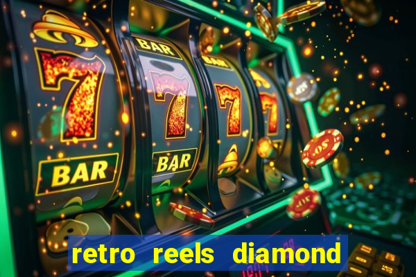 retro reels diamond glitz slot free