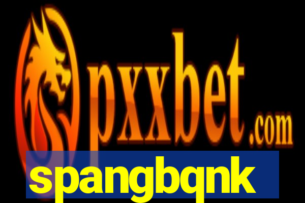 spangbqnk