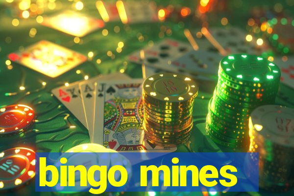 bingo mines