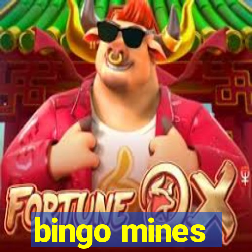 bingo mines