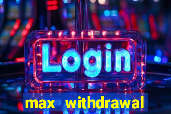 max withdrawal requests count tradução em português