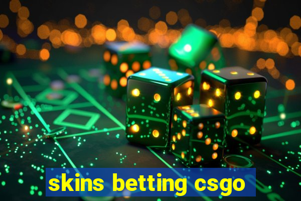 skins betting csgo