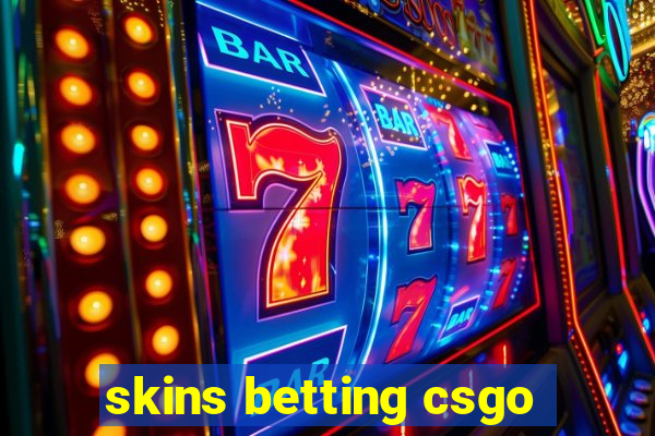 skins betting csgo