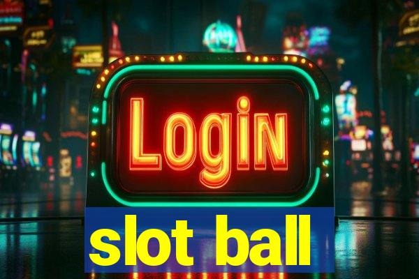 slot ball