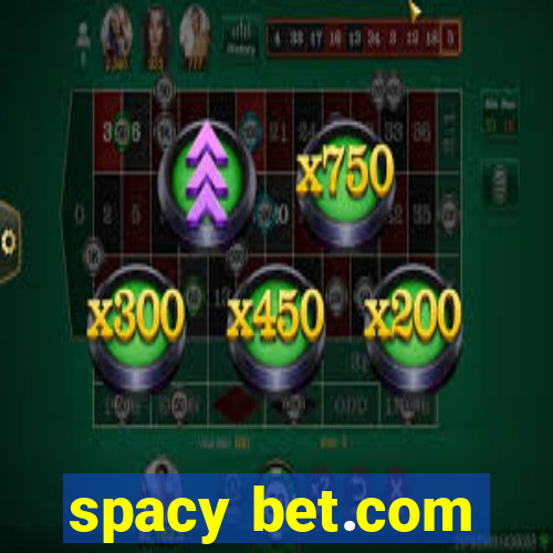 spacy bet.com