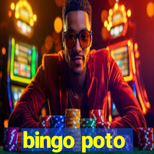 bingo poto