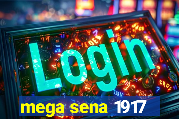 mega sena 1917