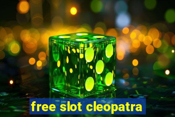 free slot cleopatra