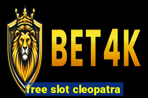 free slot cleopatra