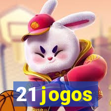 21 jogos