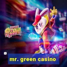 mr. green casino