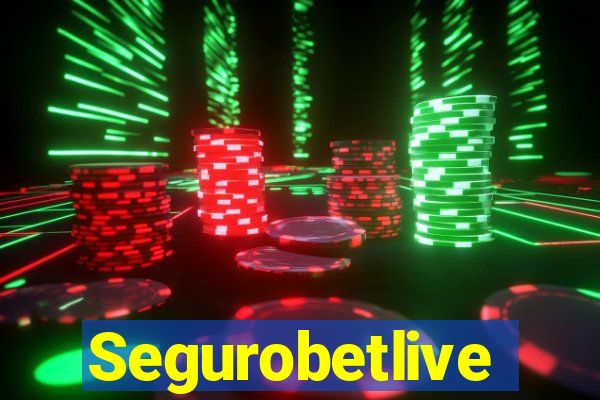 Segurobetlive