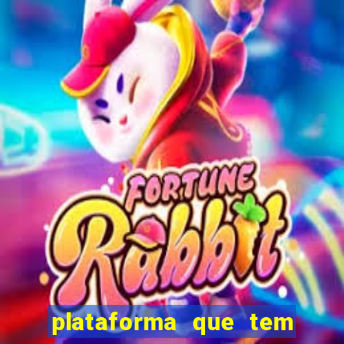 plataforma que tem fortune tiger