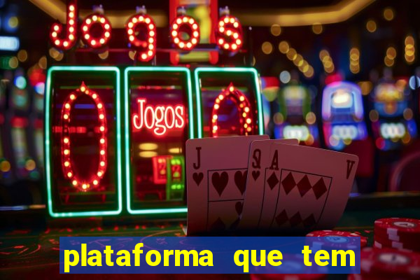 plataforma que tem fortune tiger