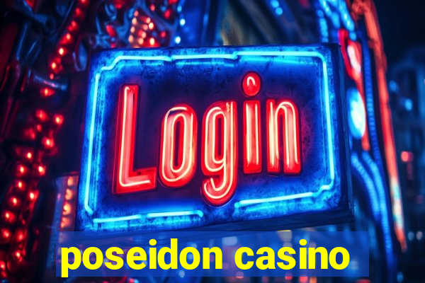 poseidon casino