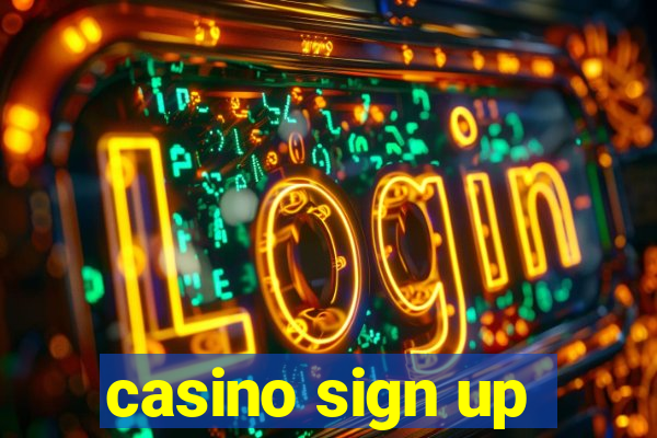 casino sign up