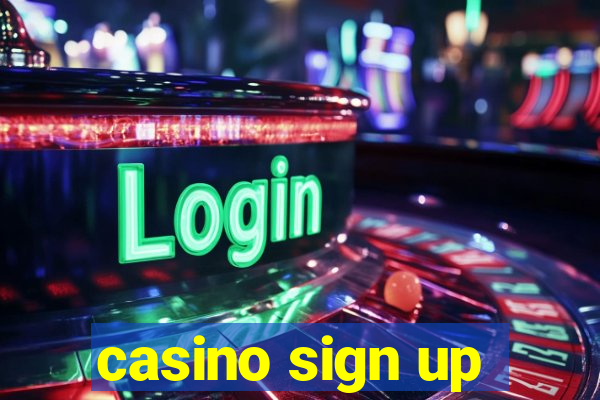 casino sign up