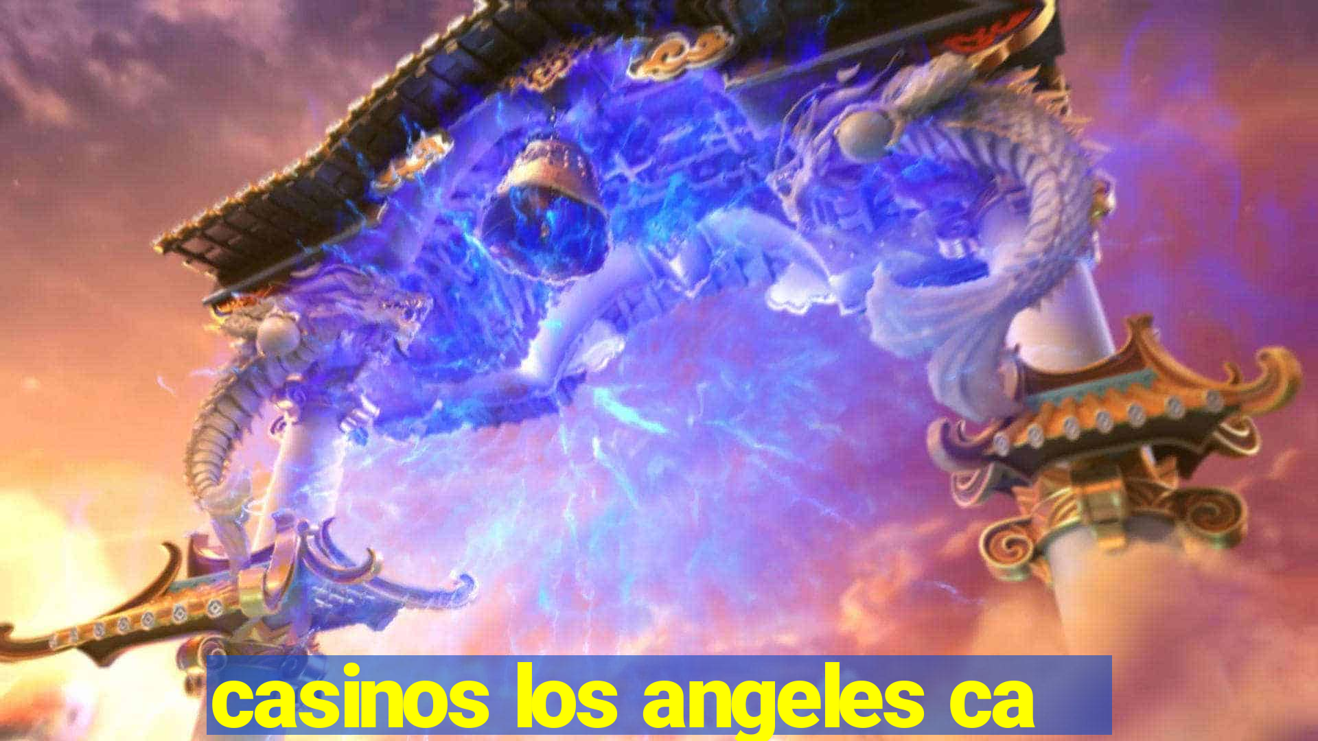 casinos los angeles ca